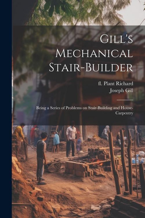Produktbild: Gill's Mechanical Stair-builder