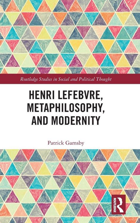 Produktbild: Henri Lefebvre, Metaphilosophy, and Modernity