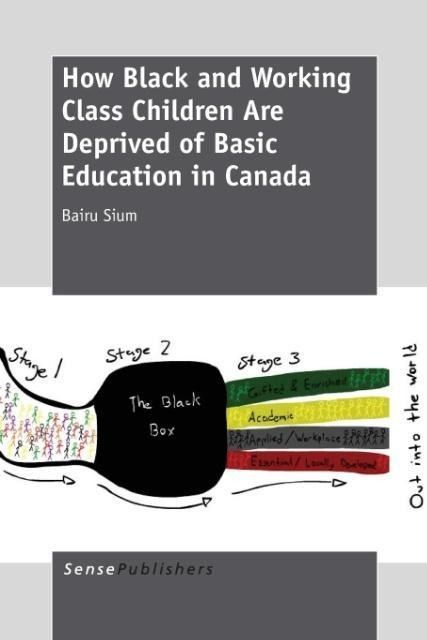 Produktbild: How Black and Working Class Children Are Deprived of Basic Education in Canada