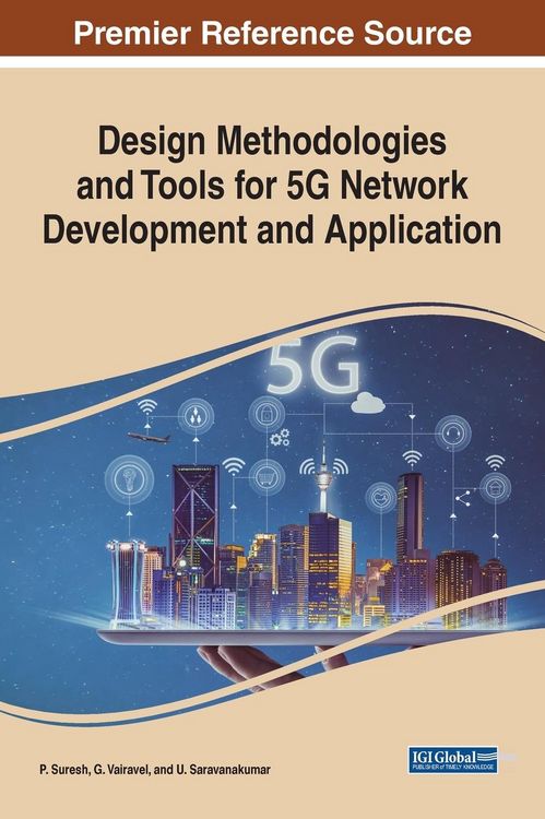 Produktbild: Design Methodologies and Tools for 5G Network Development and Application