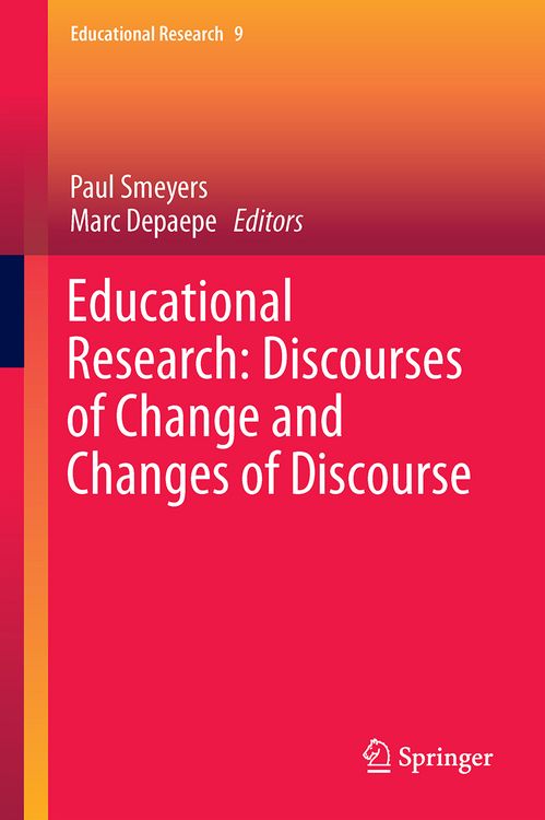Produktbild: Educational Research: Discourses of Change and Changes of Discourse