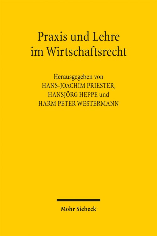 Produktbild: Praxis und Lehre im Wirtschaftsrecht