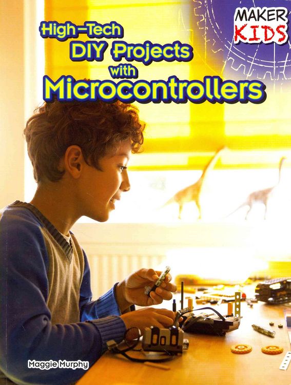 Produktbild: High-Tech DIY Projects with Microcontrollers