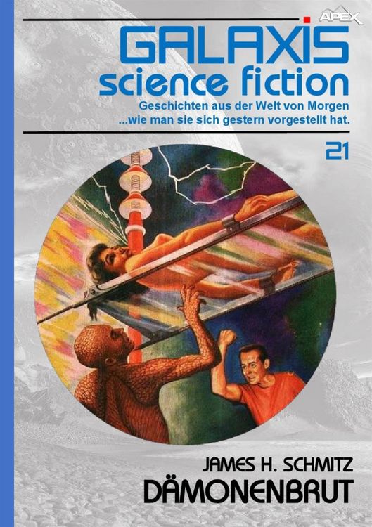 Produktbild: Galaxis Science Fiction, Band 21: D&auml;monenbrut