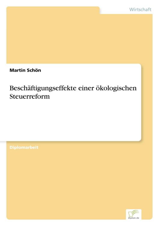 Produktbild: Besch&auml;ftigungseffekte einer &ouml;kologischen Steuerreform