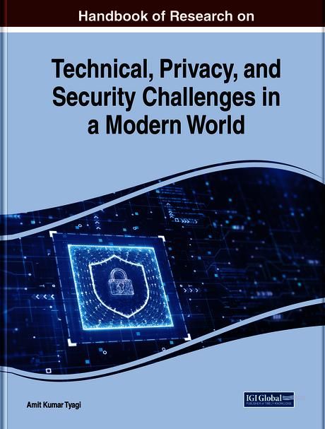 Produktbild: Handbook of Research on Technical, Privacy, and Security Challenges in a Modern World