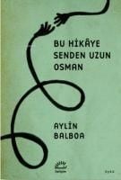 Produktbild: Bu Hikaye Senden Uzun Osman