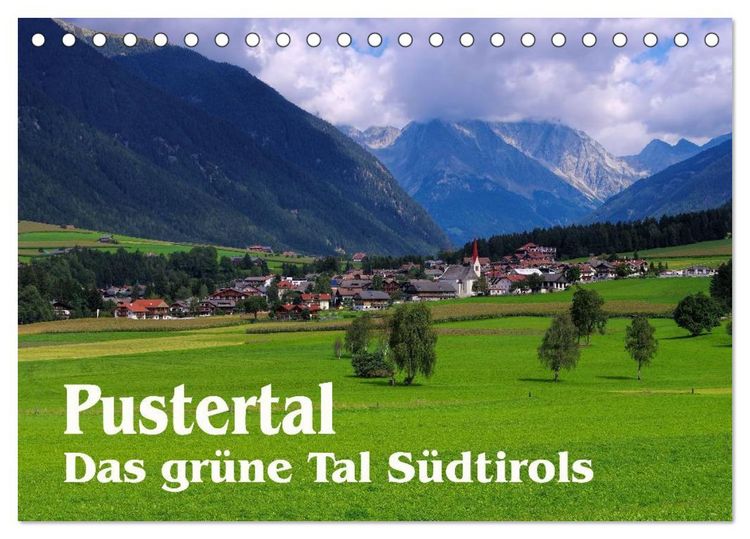 Produktbild: Pustertal - Das gr&uuml;ne Tal S&uuml;dtirols (Tischkalender 2026 DIN A5 quer), CALVENDO Monatskalender