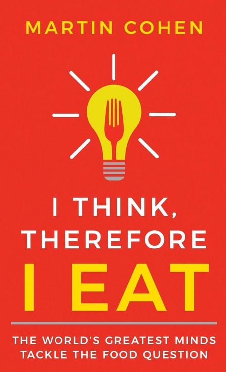 Produktbild: I Think Therefore I Eat