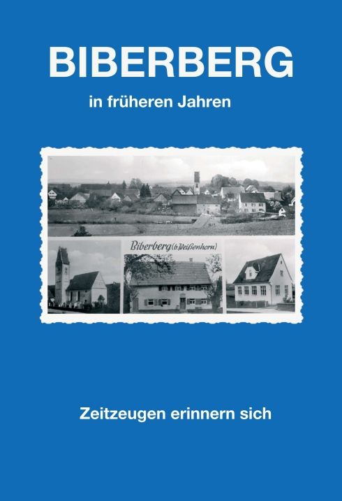 Produktbild: Biberberg in fr&uuml;heren Jahren