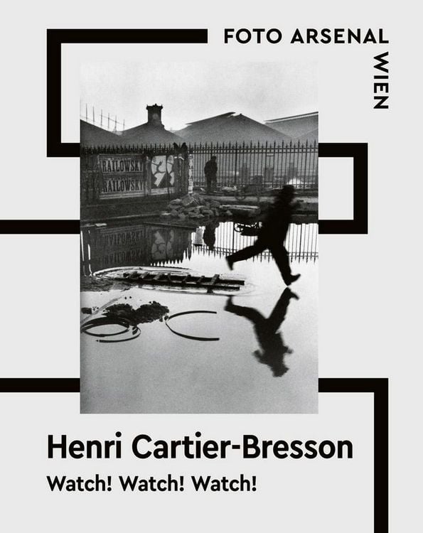 Produktbild: Watch! Watch! Watch! Henri Cartier-Bresson