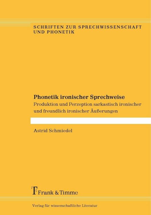 Produktbild: Phonetik ironischer Sprechweise