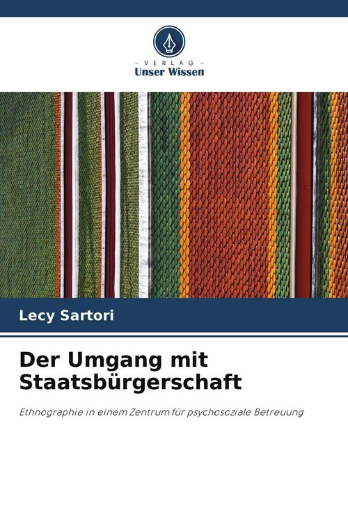 Produktbild: Der Umgang mit Staatsb&uuml;rgerschaft