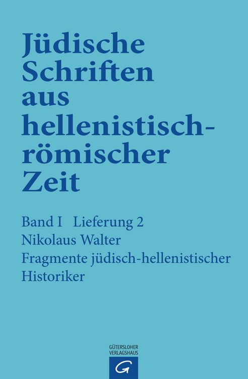 Produktbild: Fragmente j&uuml;disch-hellenistischer Historiker