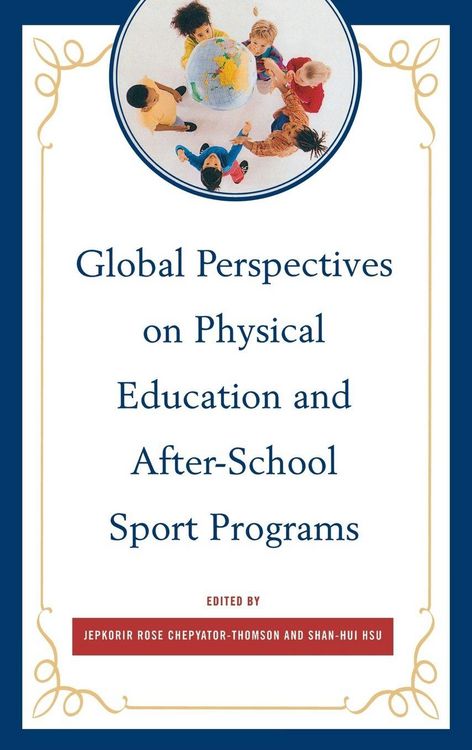 Produktbild: Global Perspectives on Physical Education and After-School Sport Programs