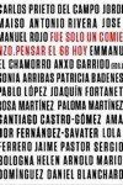Produktbild: Fue solo un comienzo : pensar el 68 hoy