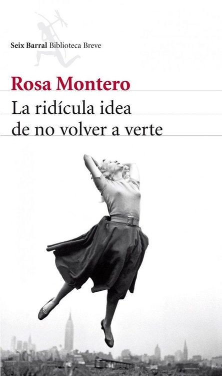 Produktbild: La rid&iacute;cula idea de no volver a verte
