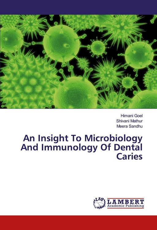 Produktbild: An Insight To Microbiology And Immunology Of Dental Caries