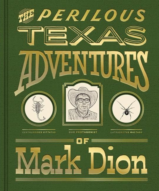 Produktbild: The Perilous Texas Adventures of Mark Dion