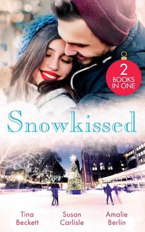 Produktbild: Snowkissed: Playboy Doc's Mistletoe Kiss (Midwives On-Call at Christmas) / One Night Before Christmas / Their Christmas to Remember