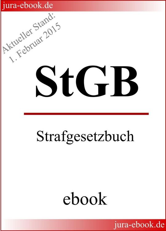 Produktbild: StGB - Strafgesetzbuch - Aktueller Stand: 1. Februar 2015