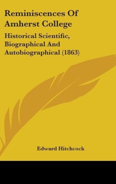 Produktbild: Hitchcock, E: Reminiscences Of Amherst College