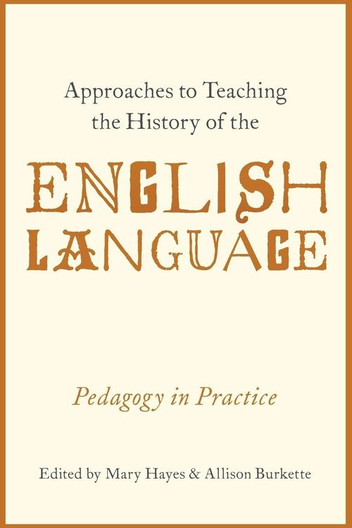 Produktbild: Approaches to Teaching the History of the English Language