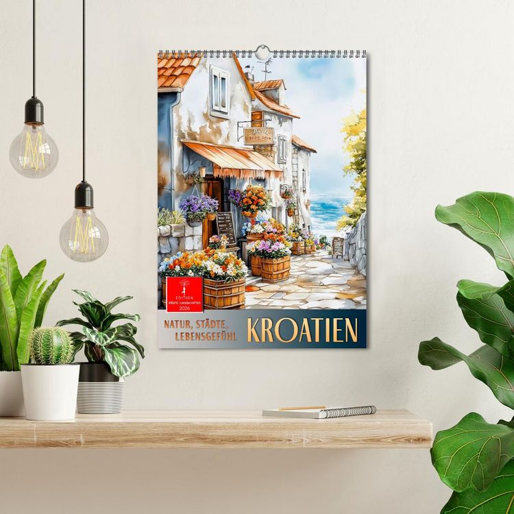 Produktbild: Kroatien - Natur, St&auml;dte, Lebensgef&uuml;hl (Wandkalender 2026 DIN A3 hoch), CALVENDO Monatskalender