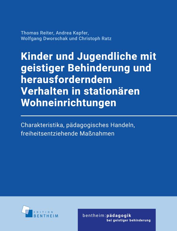Produktbild: Kinder und Jugendliche mit geistiger Behinderung und herausforderndem Verhalten in station&auml;ren Wohneinrichtungen
