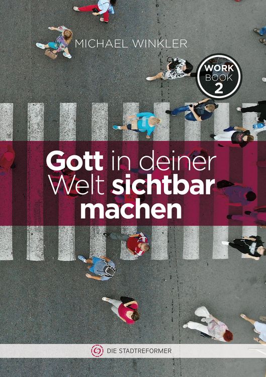 Produktbild: Gott in deiner Welt sichtbar machen