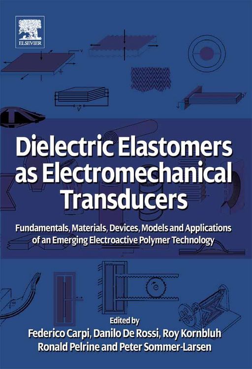 Produktbild: Dielectric Elastomers as Electromechanical Transducers