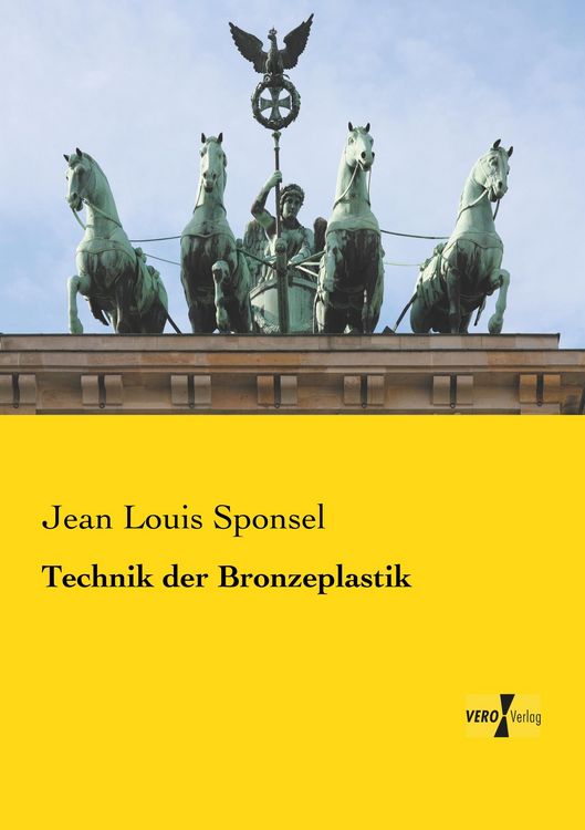Produktbild: Technik der Bronzeplastik