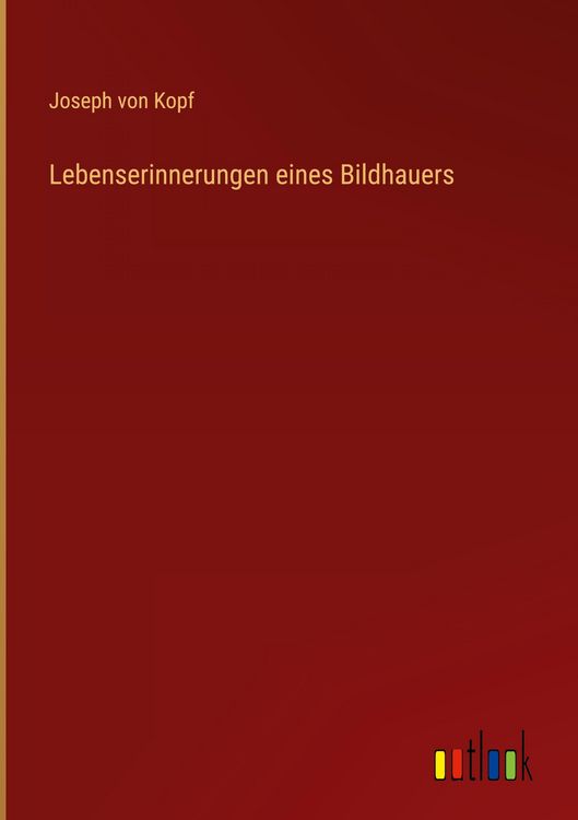 Produktbild: Lebenserinnerungen eines Bildhauers