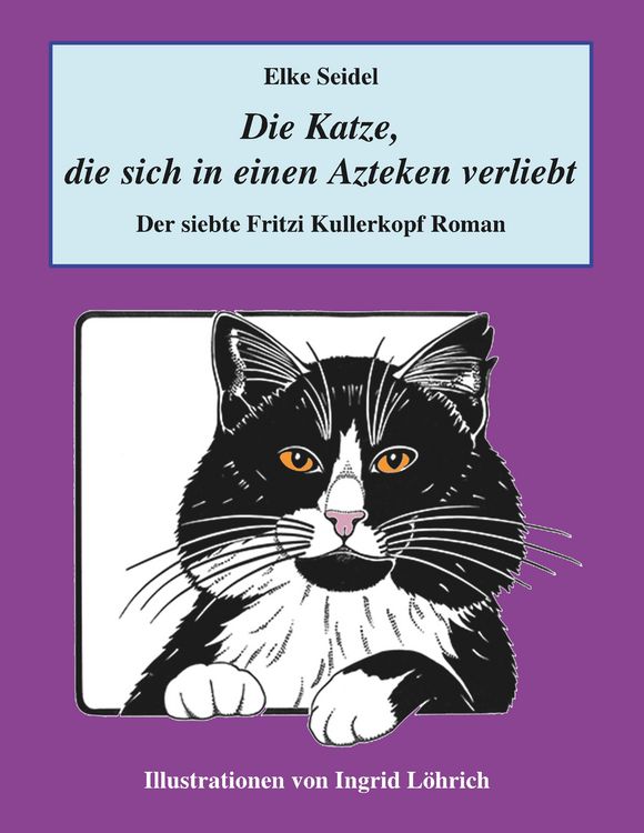 Produktbild: Die Katze, die sich in einen Azteken verliebt