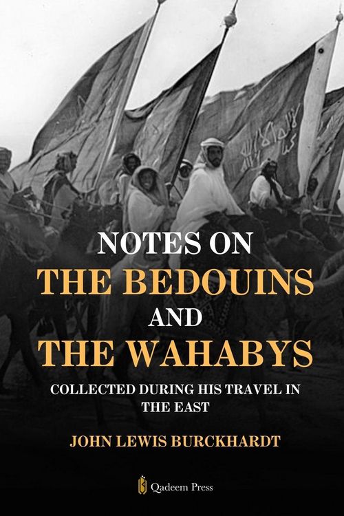 Produktbild: Notes on the Bedouins and the Wahabys