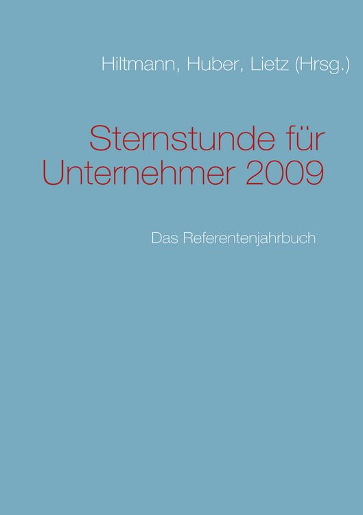 Produktbild: Sternstunde f&uuml;r Unternehmer 2009