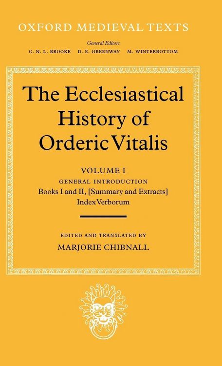Produktbild: The Ecclesiastical History of Orderic Vital