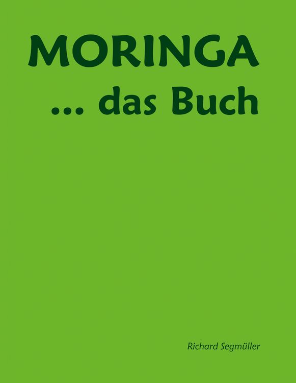 Produktbild: Moringa ... das Buch