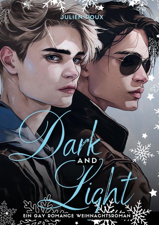 Produktbild: Dark & Light &ndash; Liebe zwischen Licht und Schatten
