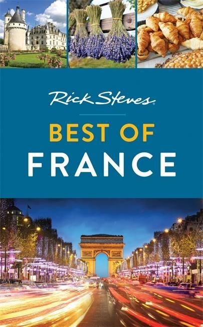 Produktbild: Steves, R: Rick Steves Best of France (First Edition)