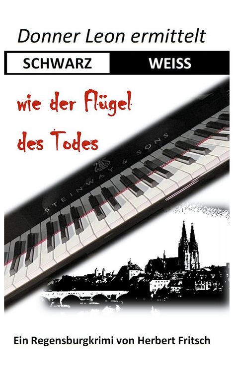 Produktbild: Donner Leon ermittelt: SCHWARZ-WEISS wie der Fl&uuml;gel des Todes