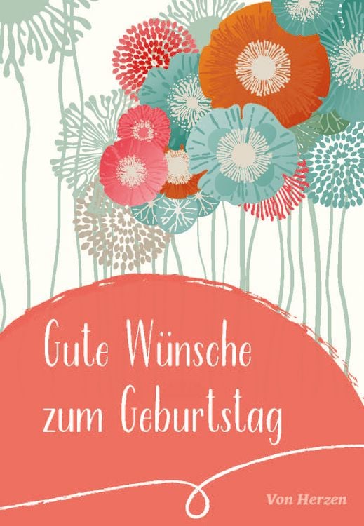 Produktbild: Gute W&uuml;nsche zum Geburtstag