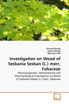 Produktbild: Bairagi, S: Investigation on Wood of Sesbania Sesban (L.) me