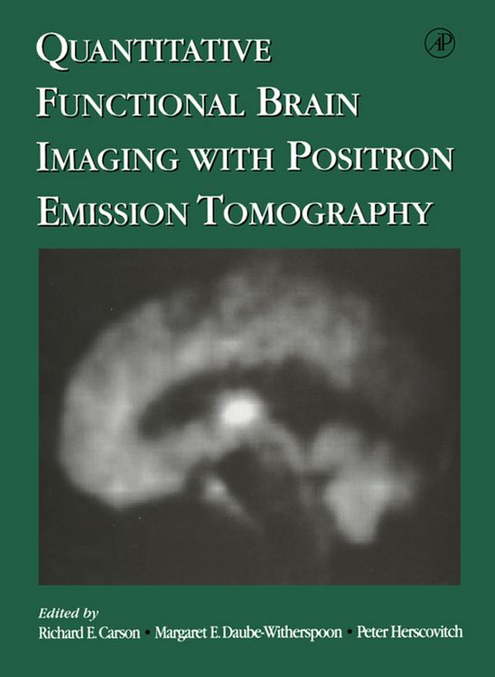 Produktbild: Quantitative Functional Brain Imaging with Positron Emission Tomography