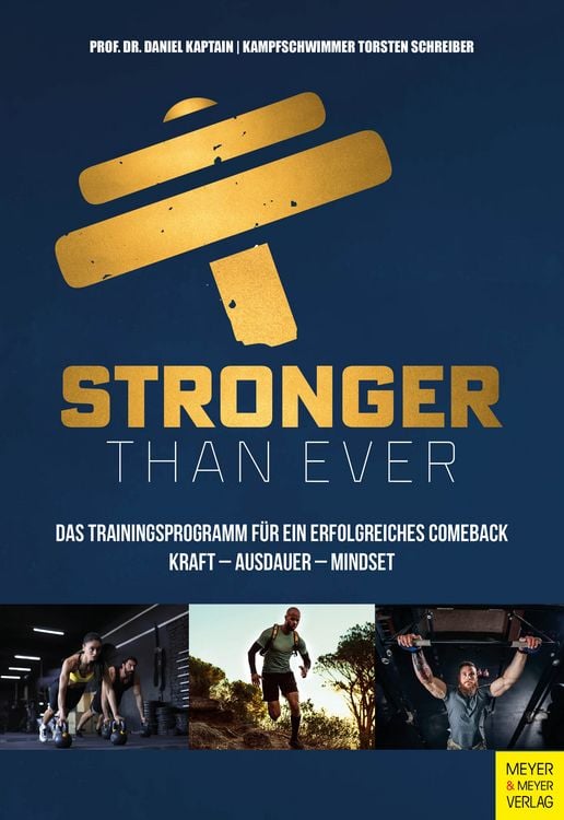 Produktbild: Stronger than ever: Das Trainingsprogramm f&uuml;r ein erfolgreiches Comeback