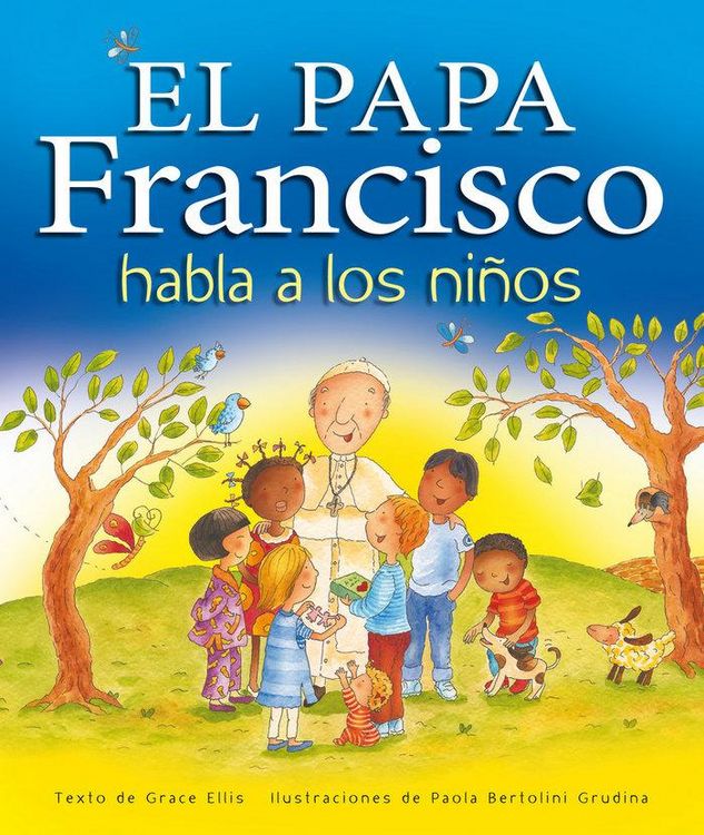 Produktbild: El Papa Francisco habla a los ni&ntilde;os
