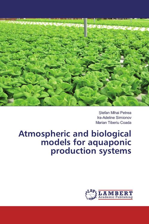 Produktbild: Atmospheric and biological models for aquaponic production systems