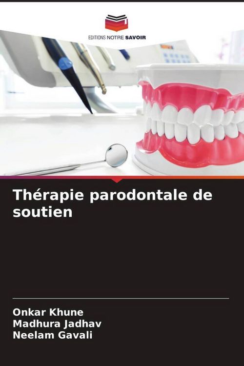 Produktbild: Th&eacute;rapie parodontale de soutien