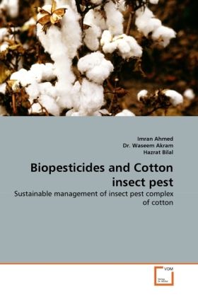 Produktbild: Ahmed, I: Biopesticides and Cotton insect pest