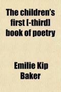 Produktbild: The Children's First [-Third] Book of Poetry (Volume 1)